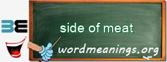 WordMeaning blackboard for side of meat